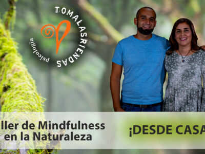 “Mindfulness en la Naturaleza: Desde CASA”- 100% ONline